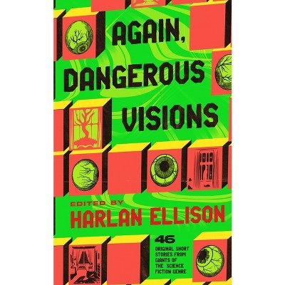 Again, Dangerous Visions - by Harlan Ellison