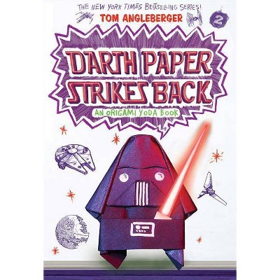 Darth Paper Strikes Back - (Origami Yoda) by  Tom Angleberger (Paperback)