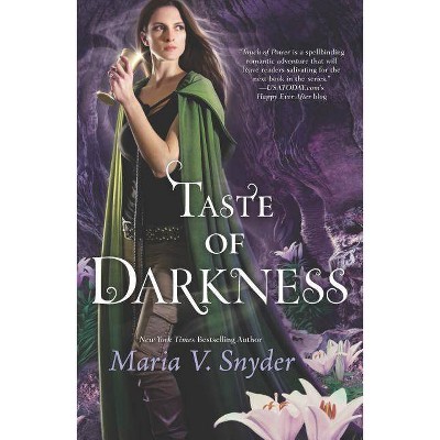 Taste of Darkness - (Healer) by  Maria V Snyder (Paperback)
