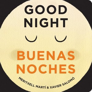 Good Night/Buenas Noches - by  Meritxell Martí (Board Book) - 1 of 1