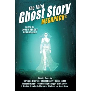 The Third Ghost Story MEGAPACK(R) - by  Lafcadio Hearn & Gertrude Franklin Horn Atherton (Paperback) - 1 of 1