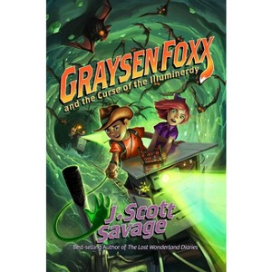 Graysen Foxx and the Curse of the Illuminerdy - (Graysen Foxx, School Treasure Hunter) by  J Scott Savage (Hardcover) - 1 of 1