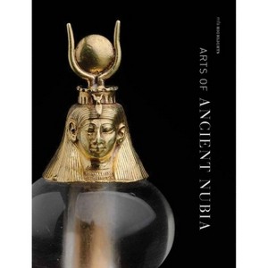 Arts of Ancient Nubia: MFA Highlights - (Paperback) - 1 of 1