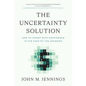 The Uncertainty Solution - by  John M Jennings (Hardcover) - 1 of 1