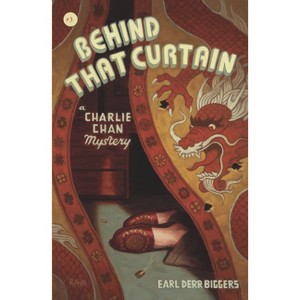 Behind That Curtain - by  Earl Derr Biggers (Paperback) - 1 of 1