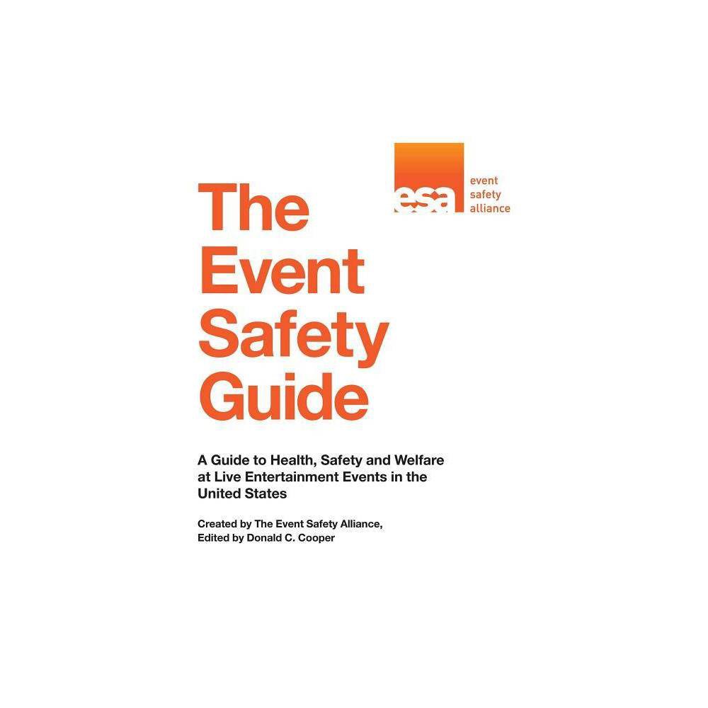 The Event Safety Guide - (Paperback) was $47.49 now $31.49 (34.0% off)