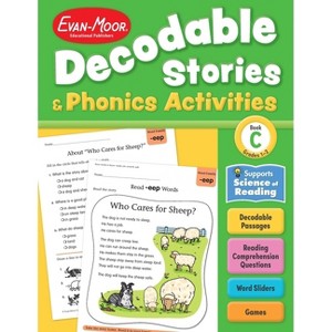 Decodable Stories and Phonics Activities, Level C, Grade 1 - 2 Workbook - by  Evan-Moor Educational Publishers (Paperback) - 1 of 1