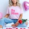 Simply Sage Market Women's Be Mine Bold Short Sleeve Graphic Tee - 2 of 4
