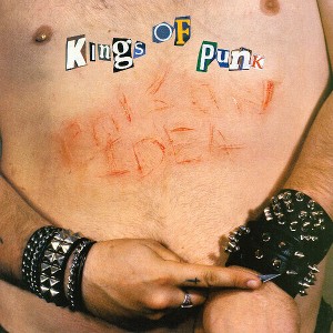 Poison Idea - Kings of Punk (CD) - 1 of 1