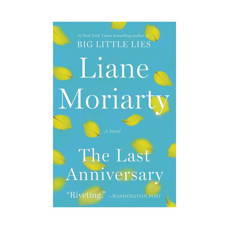 The Last Anniversary - by  Liane Moriarty (Paperback), 1 of 2