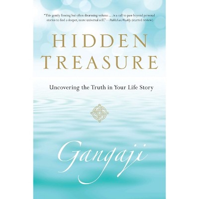 Hidden Treasure - by  Gangaji (Paperback)