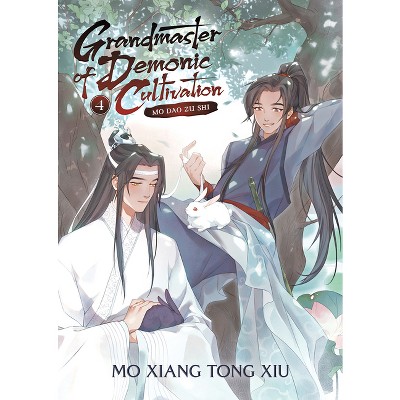 Grandmaster Of Demonic Cultivation: Mo Dao Zu Shi (novel) Vol. 4 - ( grandmaster Of Demonic Cultivation: Mo Dao Zu Shi (novel)) By Mo Xiang Tong  Xiu : Target