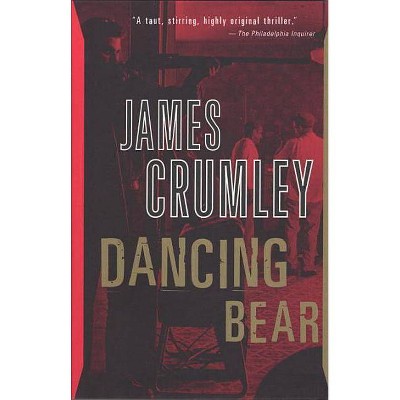 Dancing Bear - (Milo Milodragovitch) by  James Crumley (Paperback)