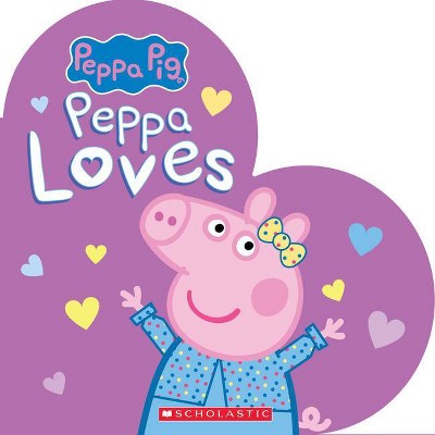 Peppa Loves (Peppa Pig) - by  Anita Sheih (Board Book)