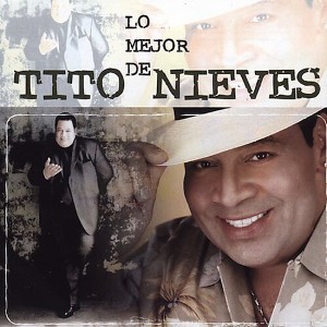Tito Nieves - Lo Mejor De Tito Nieves (CD) - 1 of 1