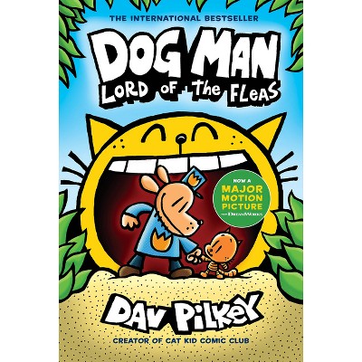 Dog Man: Lord of the Fleas: From the Creator of Captain Underpants (Dog Man #5), Volume 5 - by Dav Pilkey (Hardcover)