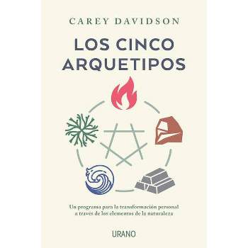 Cinco Arquetipos, Los - by  Carey Davidson (Paperback)