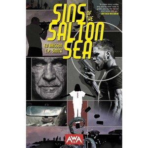 Sins of the Salton Sea - by  Ed Brisson (Paperback) - 1 of 1