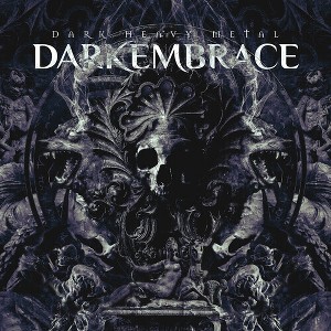 Dark Embrace - Dark Heavy Metal - 1 of 1