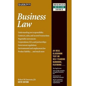 Business Law - (Barron's Business Review) 6th Edition by  Barron's Educational Series & Robert W Emerson (Paperback) - 1 of 1