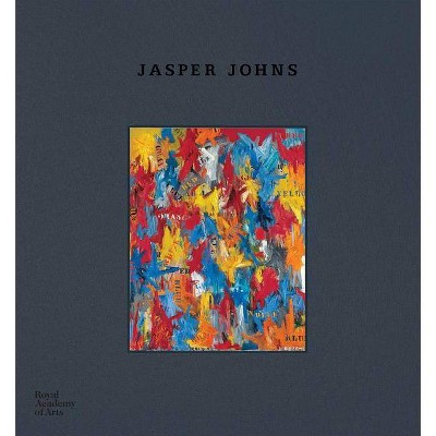 Jasper Johns - by  Morgan Meis (Paperback)