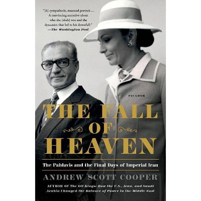 The Fall of Heaven - by  Andrew Scott Cooper (Paperback)