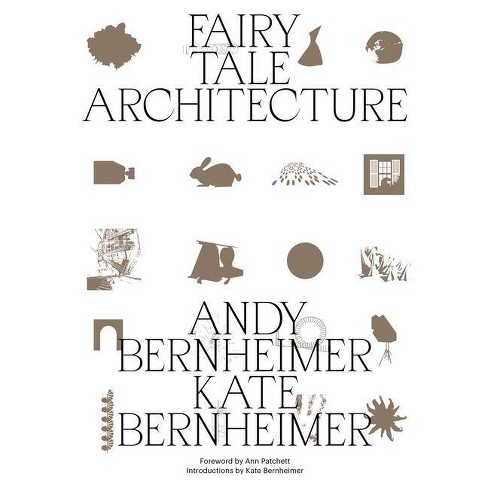 Fairy Tale Architecture By Andrew Bernheimer Kate Bernheimer Paperback Target - roblox guest world fairy