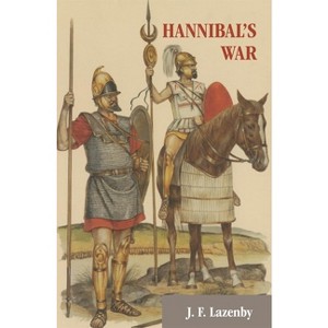 Hannibal's War - by  J F Lazenby (Paperback) - 1 of 1