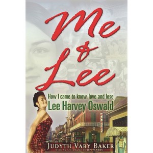 Me & Lee - by  Judyth Vary Baker (Paperback) - 1 of 1