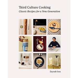 Third Culture Cooking - by  Zaynab Issa (Hardcover) - 1 of 1