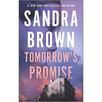 Tomorrow's Promise - by  Sandra Brown (Paperback)