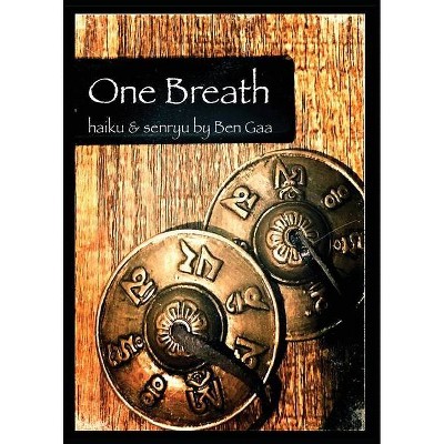 One Breath - by  Ben Gaa (Paperback)