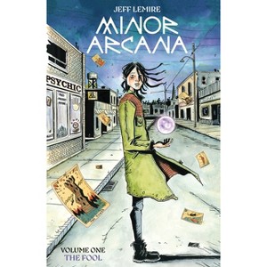 Minor Arcana Vol. 1 - by  Jeff Lemire (Paperback) - 1 of 1