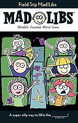 Field Trip Mad Libs - by  Mickie Matheis (Paperback)