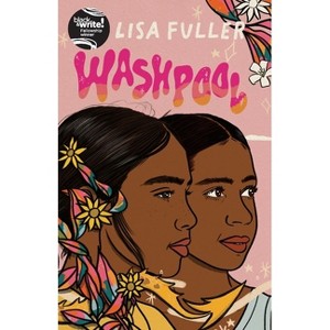 Washpool - by  Lisa Fuller (Paperback) - 1 of 1