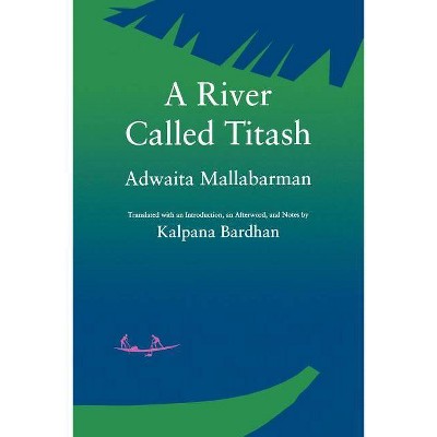 A River Called Titash - (Voices from Asia) by  Adwaita Mallabarman (Paperback)