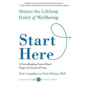 Start Here - by Eric Langshur & Nate Klemp - 1 of 1