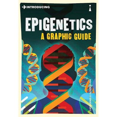 Introducing Epigenetics - by  Cath Ennis (Paperback)