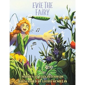 Evie the Fairy - by Eliza Hutchinson - 1 of 1