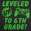 Youth Funny T Shirts Leveled Up to 6th Grade Sarcastic Video Game Graphic Novelty Graduation Tee for Kids - Crazy Dog Youth T Shirt For Gamers - 2 of 4