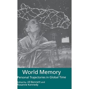World Memory - by  J Bennett & R Kennedy (Hardcover) - 1 of 1