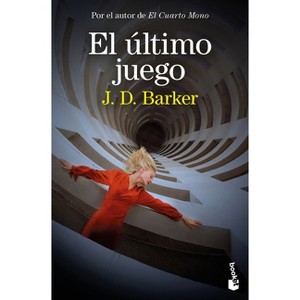 El Último Juego / A Caller's Game - by  J D Barker (Paperback) - 1 of 1