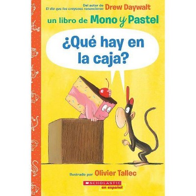 Un Mono Y Pastel: ¿Qué Hay En La Caja? (What Is Inside This Box?), 1 - (Monkey & Cake) by  Drew Daywalt (Paperback)