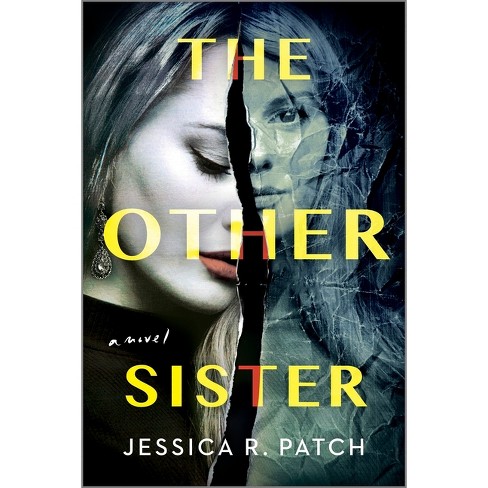 The Other Sister - by  Jessica R Patch (Paperback) - image 1 of 1