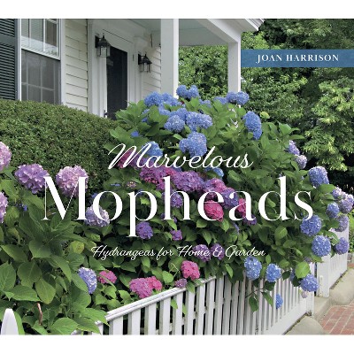 Marvelous Mopheads - by  Joan Harrison (Hardcover)