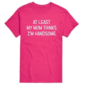 Men's - Instant Message - Funny At Least My Mom Thinks Im Handsome Short Sleeve Graphic T-Shirt - 1 of 4