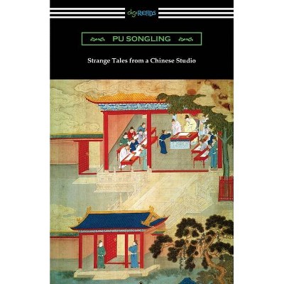 Strange Tales from a Chinese Studio - by  Pu Songling (Paperback)