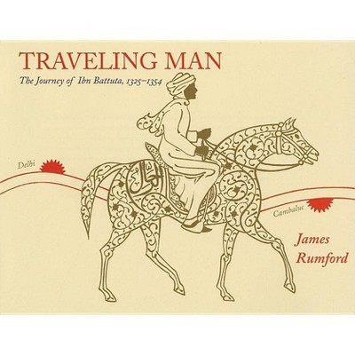 Traveling Man - by  James Rumford (Paperback)