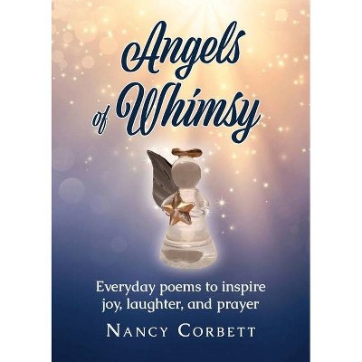 Angels of Whimsy - by  Nancy Corbett (Paperback)