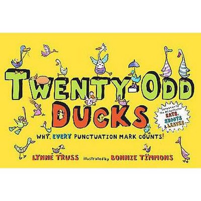 Twenty-Odd Ducks - by  Lynne Truss (Hardcover)
